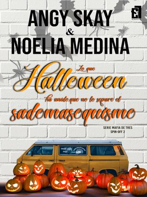 cover image of Lo que Halloween ha unido, que no lo separe el sadomasoquismo